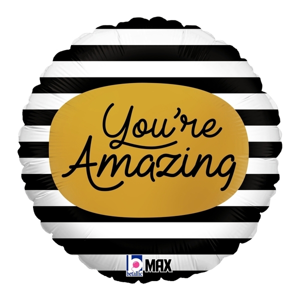 18" Foil - You are Amazing