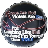 Roses Are Red Violets Are Blue Funny Balloon
